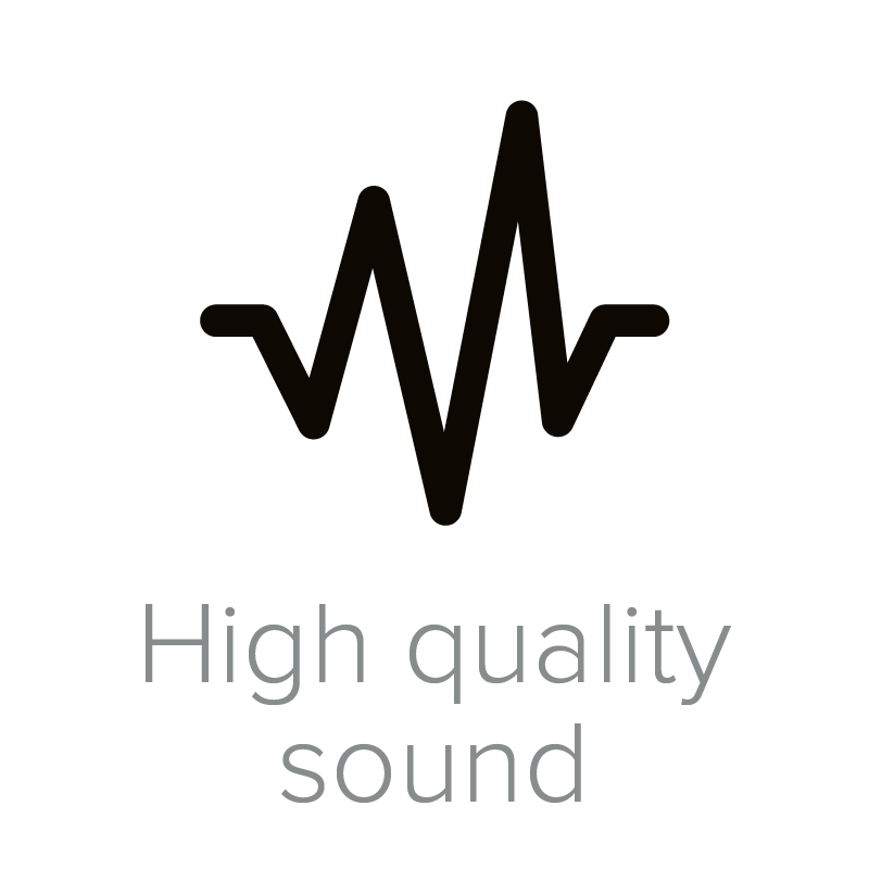 High quality sound